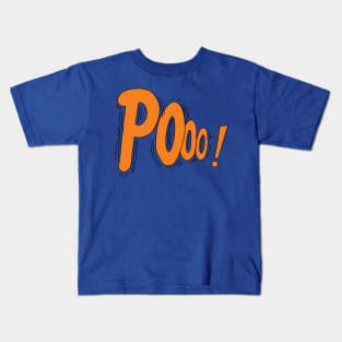 Pooo! Kids T-Shirt